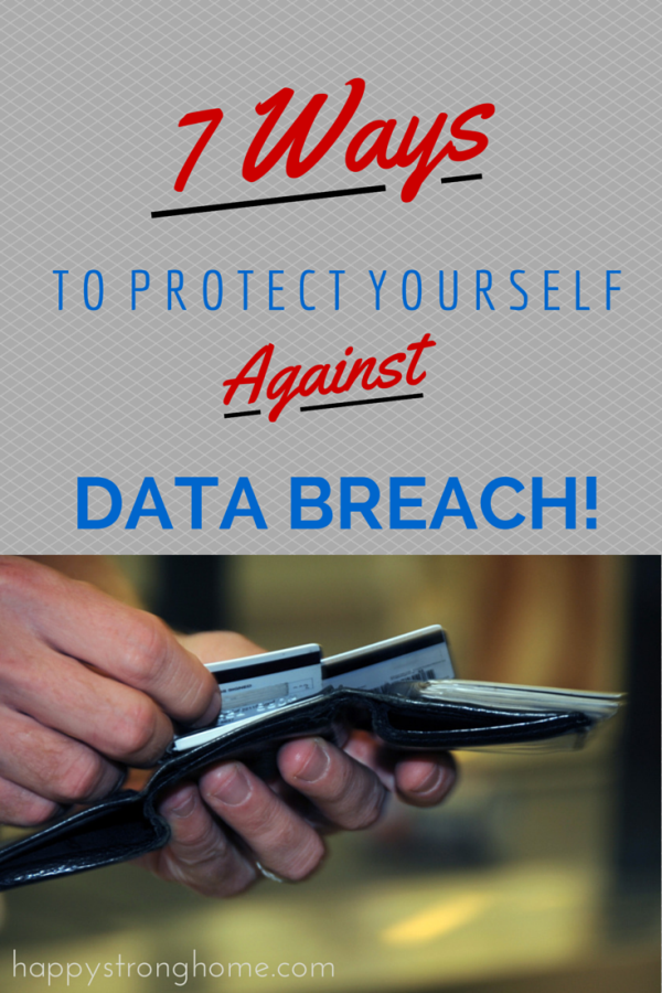 7 Ways to Protect Yourself Against Data Breach BreachWatch Happy