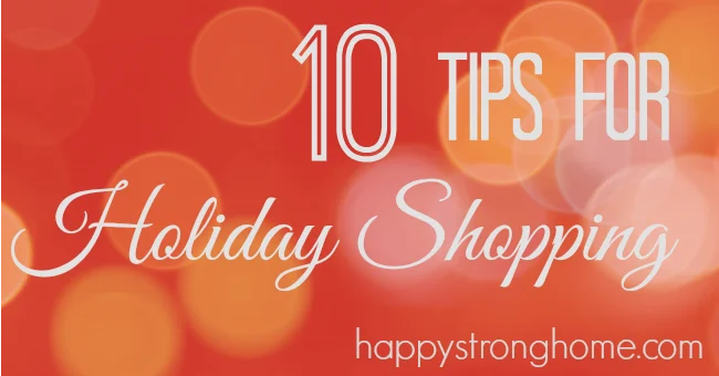 Tips for Holiday Shopping