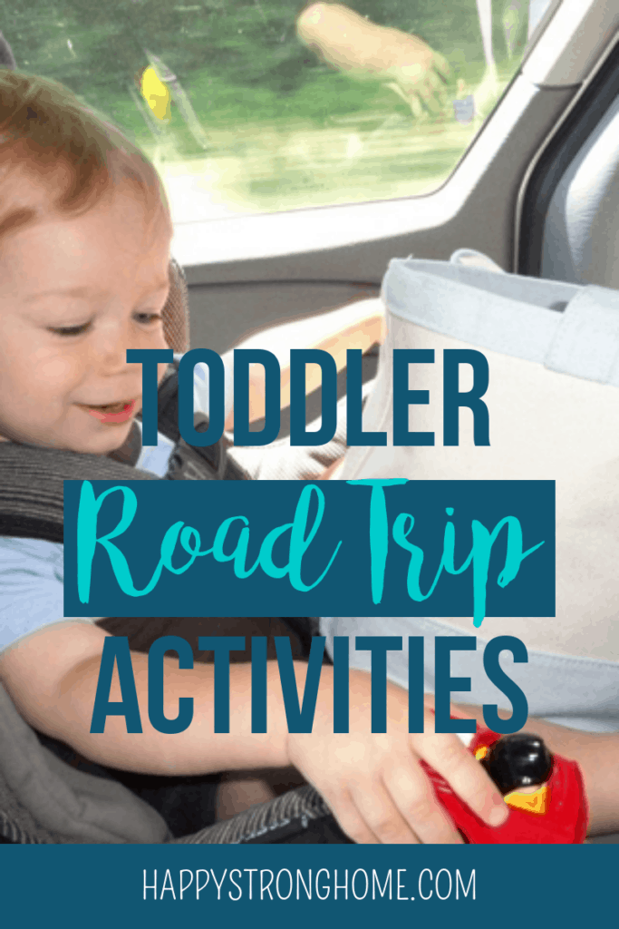 101 Toddler Activities Road Trip! Happy Strong Home