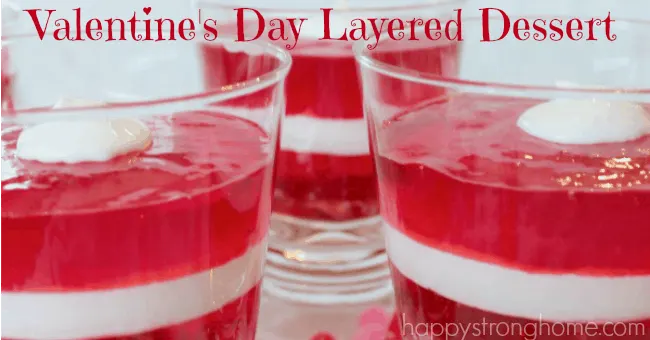 Valentines Day Layered Dessert Recipe