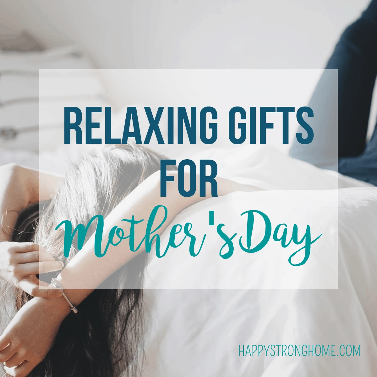 relaxing mother's day gifts