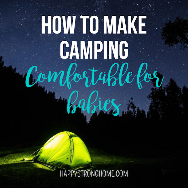 make camping comfortable for babies