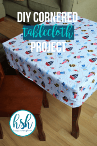 DIY Cornered Tablecloth project 