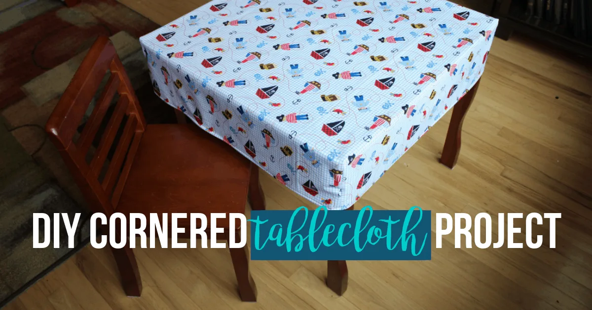 DIY Cornered Tablecloth project