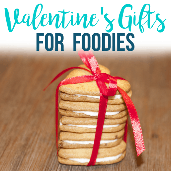 Simple Valentines Gift Ideas for Foodies