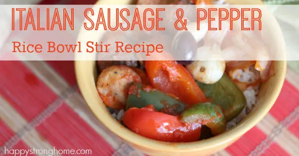 Sausage and Pepper Rice Bowl Stir Recipe