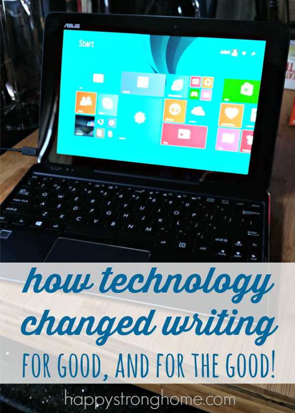 how technology changed writing