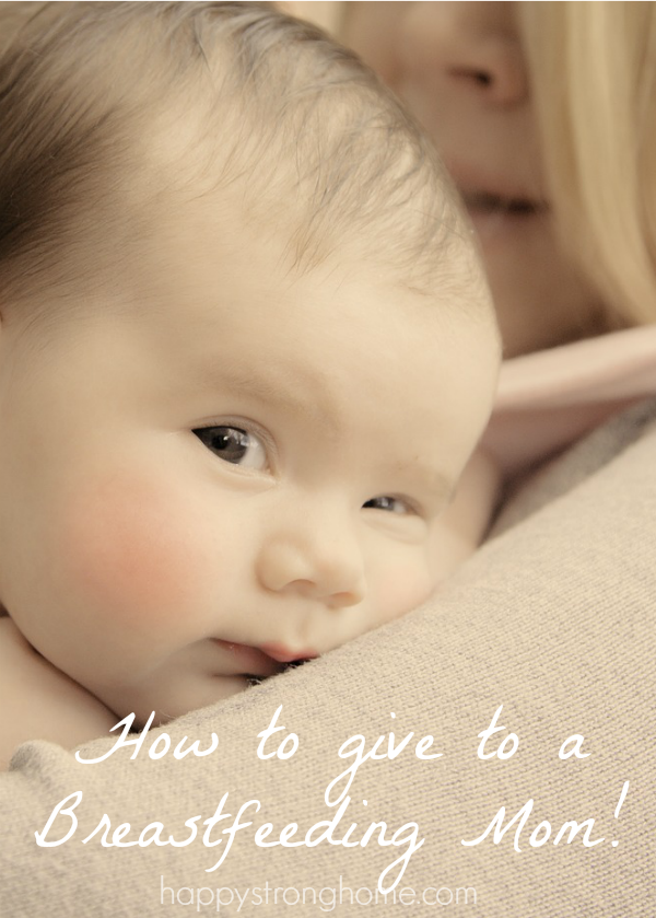 how to give to a breastfeeding mom