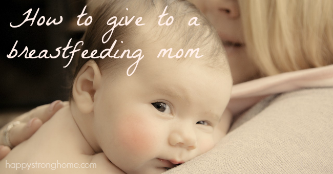 how to give to a breastfeeding mom