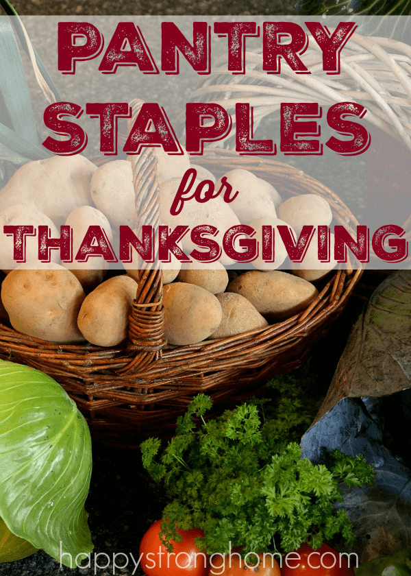 pantry staples for Thanksgiving