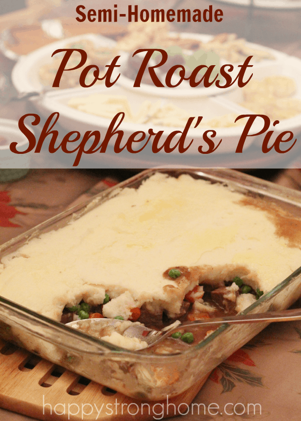 semi homemade pot roast shepherds pie recipe