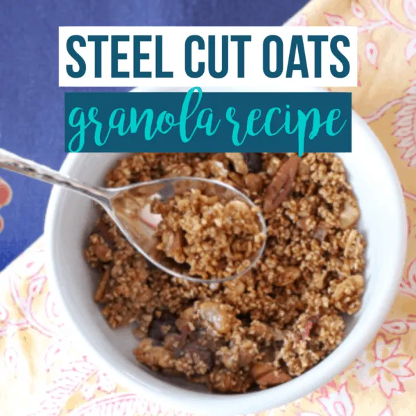 Steel Cut Oats Granola Recipe