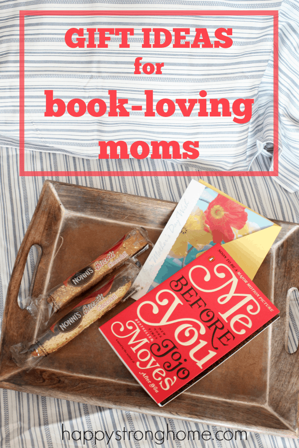 Gift Ideas for Book Loving Moms Pin it
