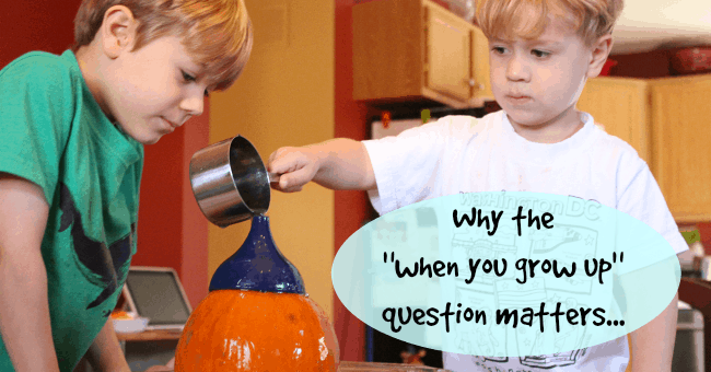 when you grow up question matters