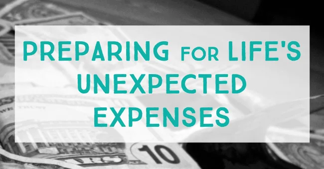 preparing for life's unexpected expenses