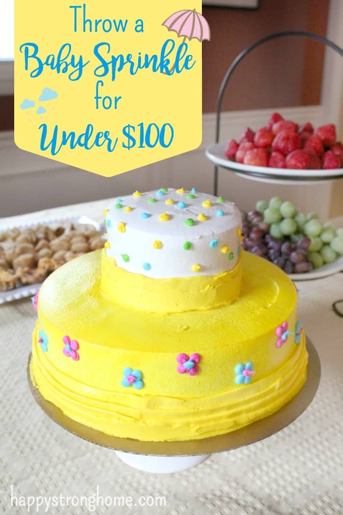 Throw A Baby Sprinkle For Under 100 Happy Strong Home