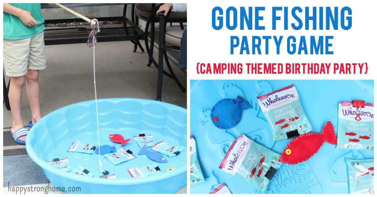 DIY Gone Fishing Party Game Idea {Camping Themed Party} - Happy Strong Home