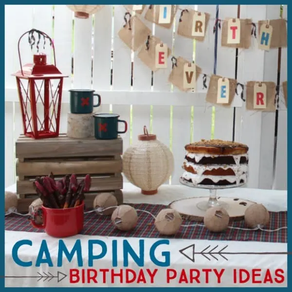 camping birthday party ideas