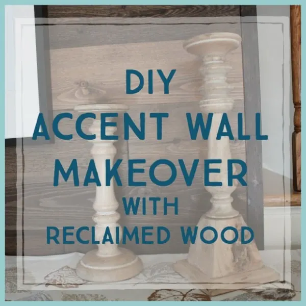 DIY Accent Wall Makeover