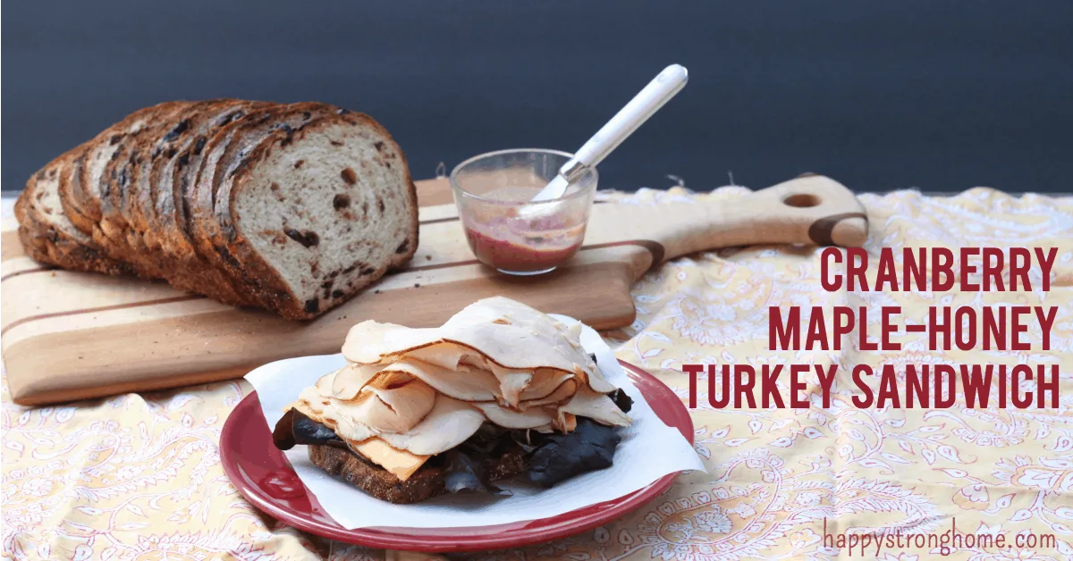 Cranberry Maple Turkey Sandwich