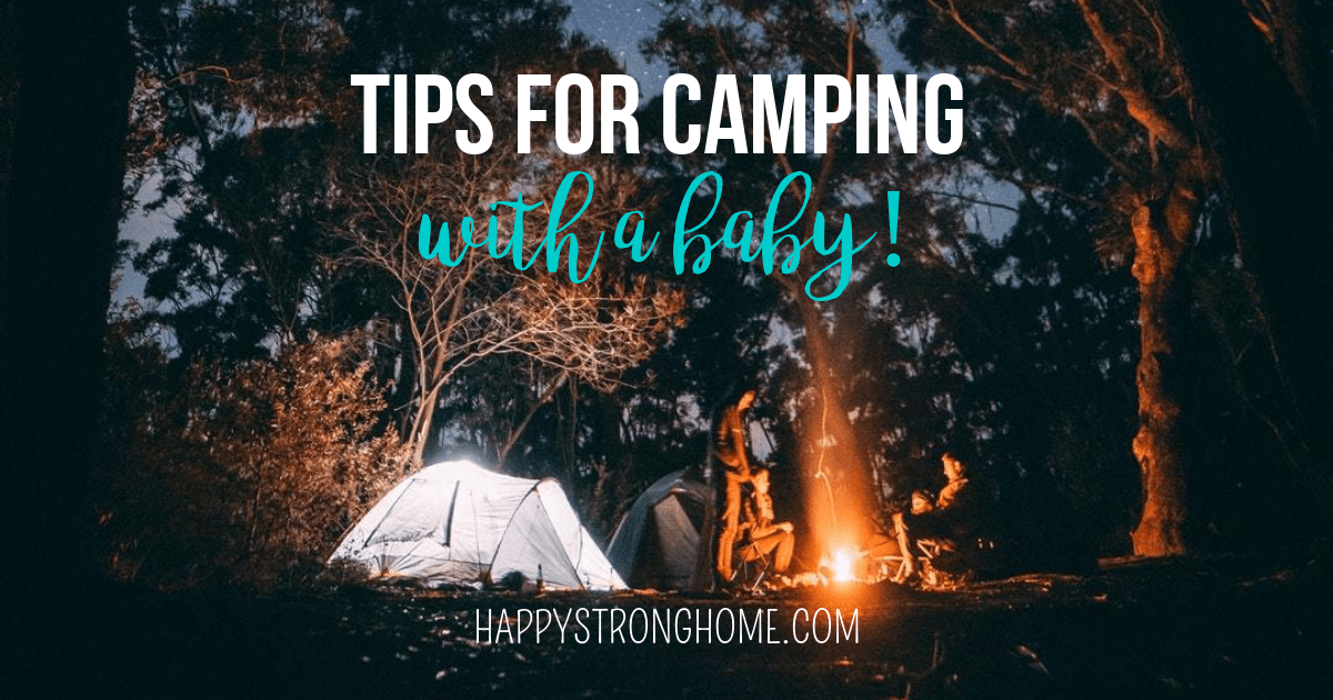 tips for camping with a baby 