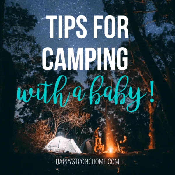 tips for camping with a baby