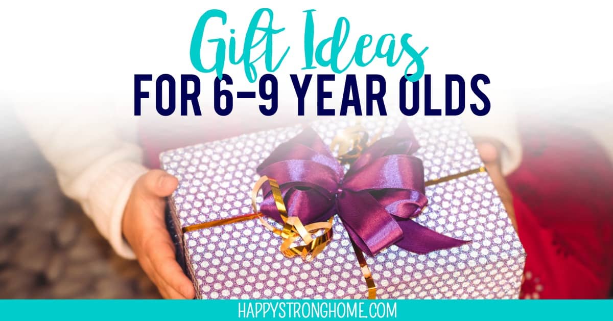 gift ideas for 6-9 year olds 
