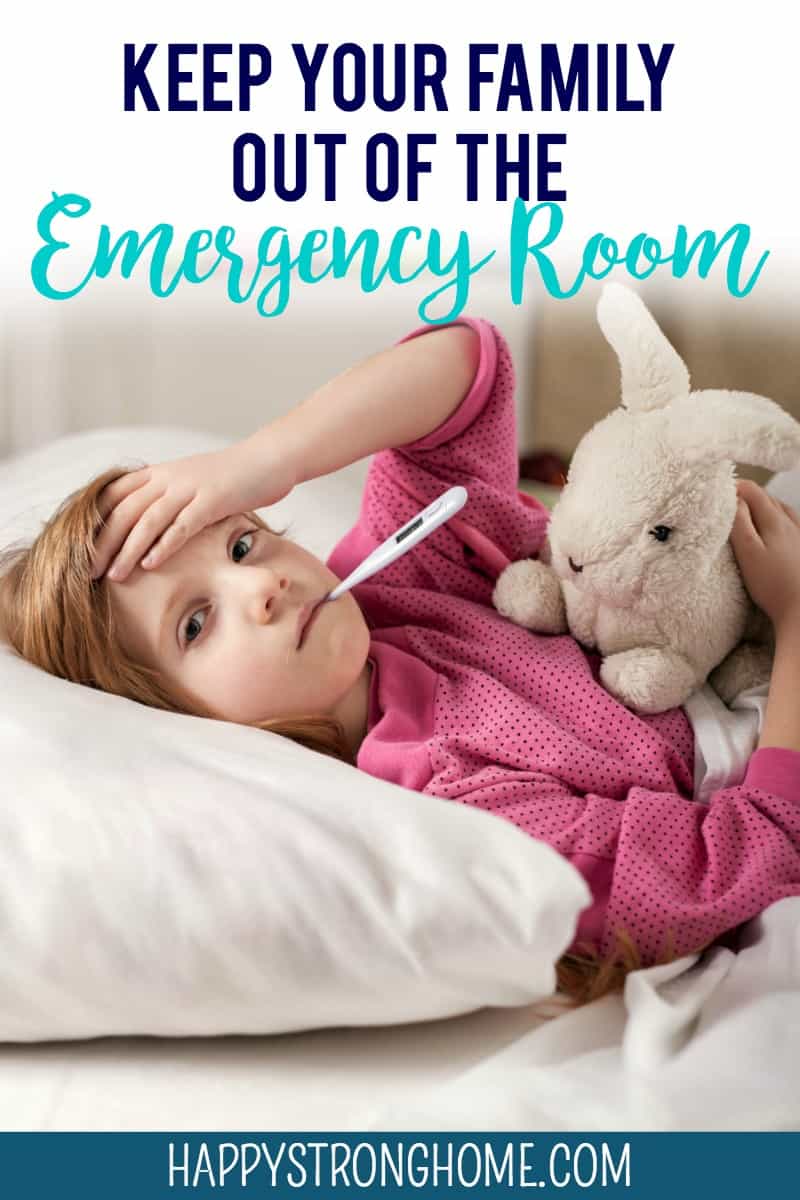 Keep Your Family Out of the Emergency Room
