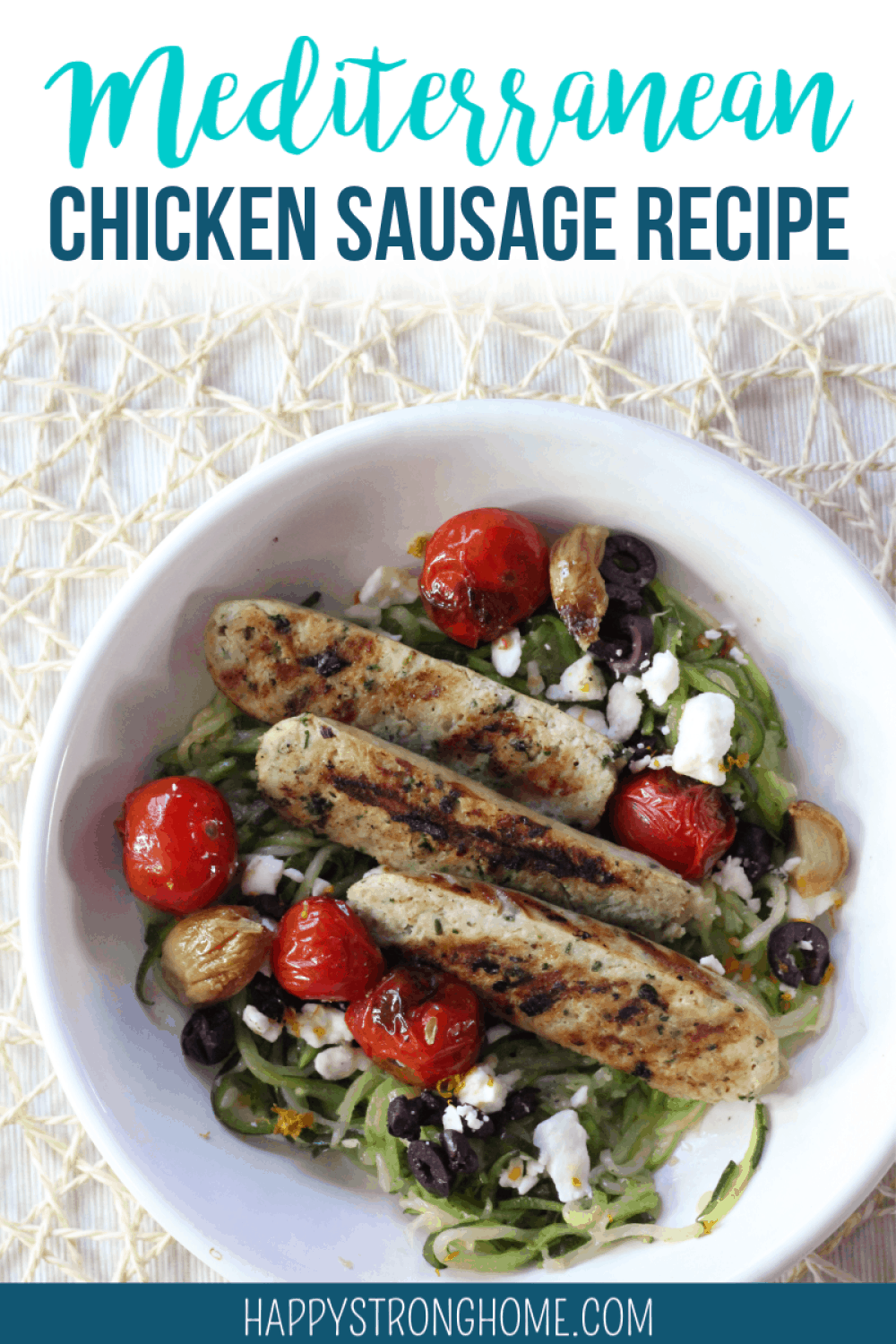 Mediterranean Chicken Sausage in bowl