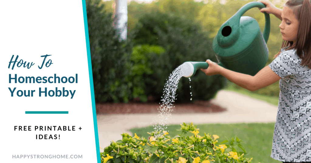 Homeschool Your Hobby