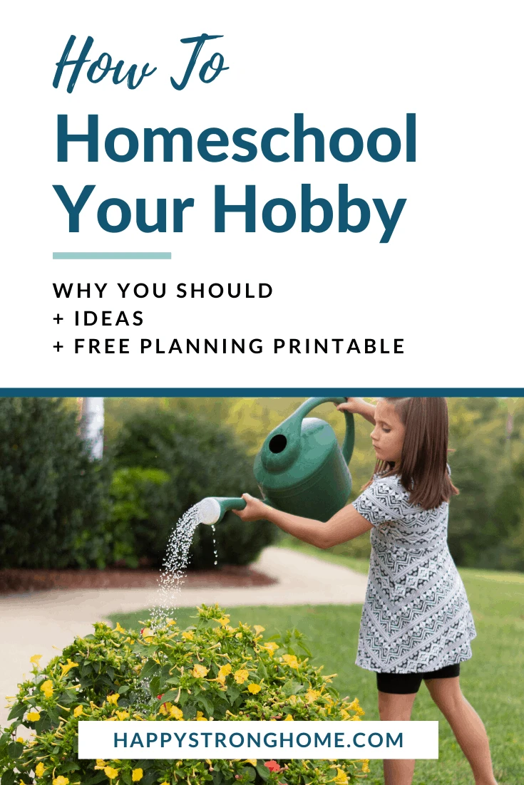 Homeschool Your Hobby