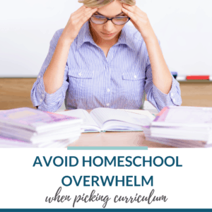 Avoid Homeschool Overwhelm Woman with head in hands