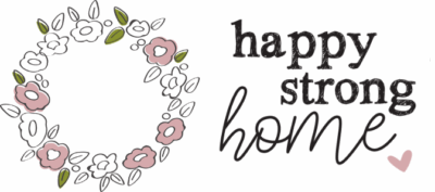 Happy Strong Home